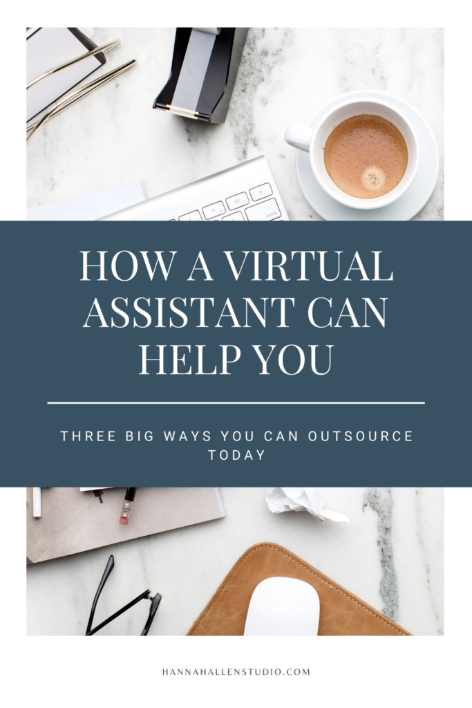 How a virtual assistant can help you - Hannah Allen