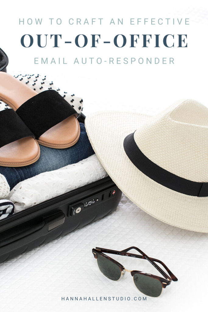 crafting an effective out-of-office email responder - Hannah Allen Studio