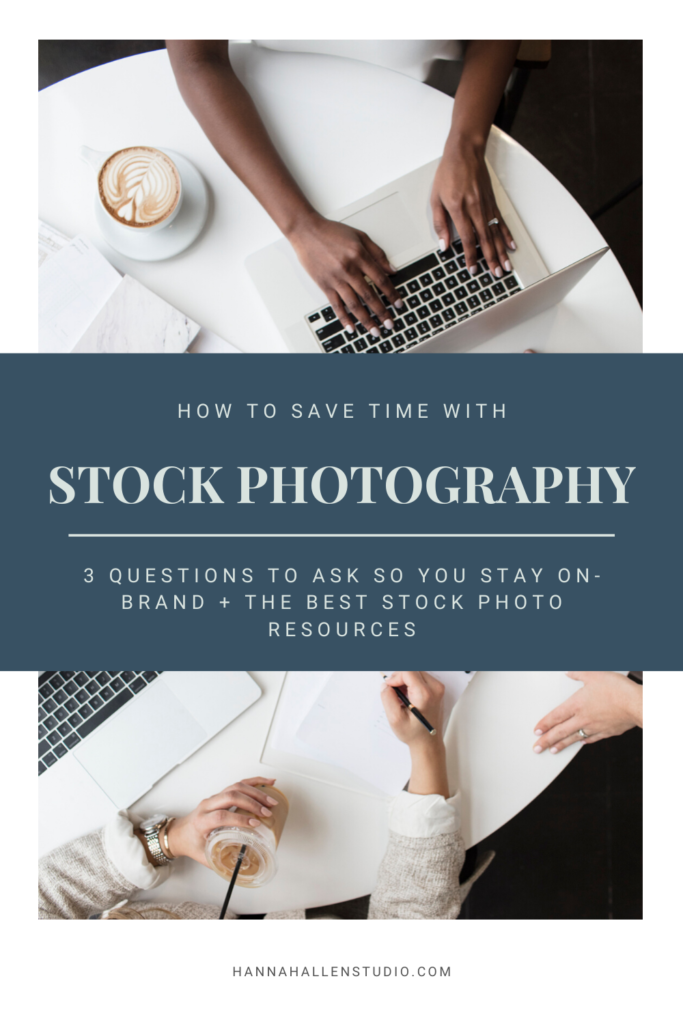 Saving time on your marketing by using stock photos | Hannah Allen Studio #marketingtips #smallbusinesstips